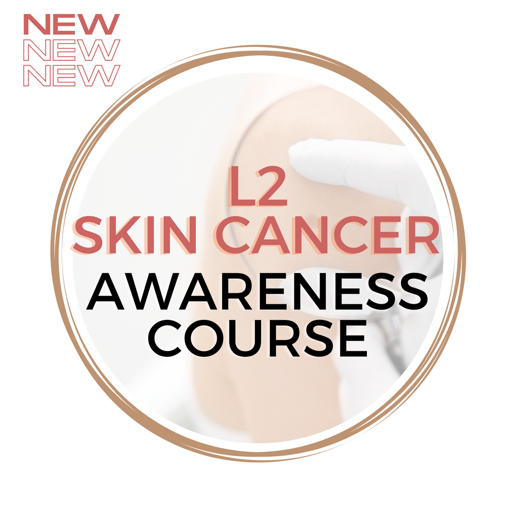 VTCT Level 2 Award in Skin Cancer Awareness